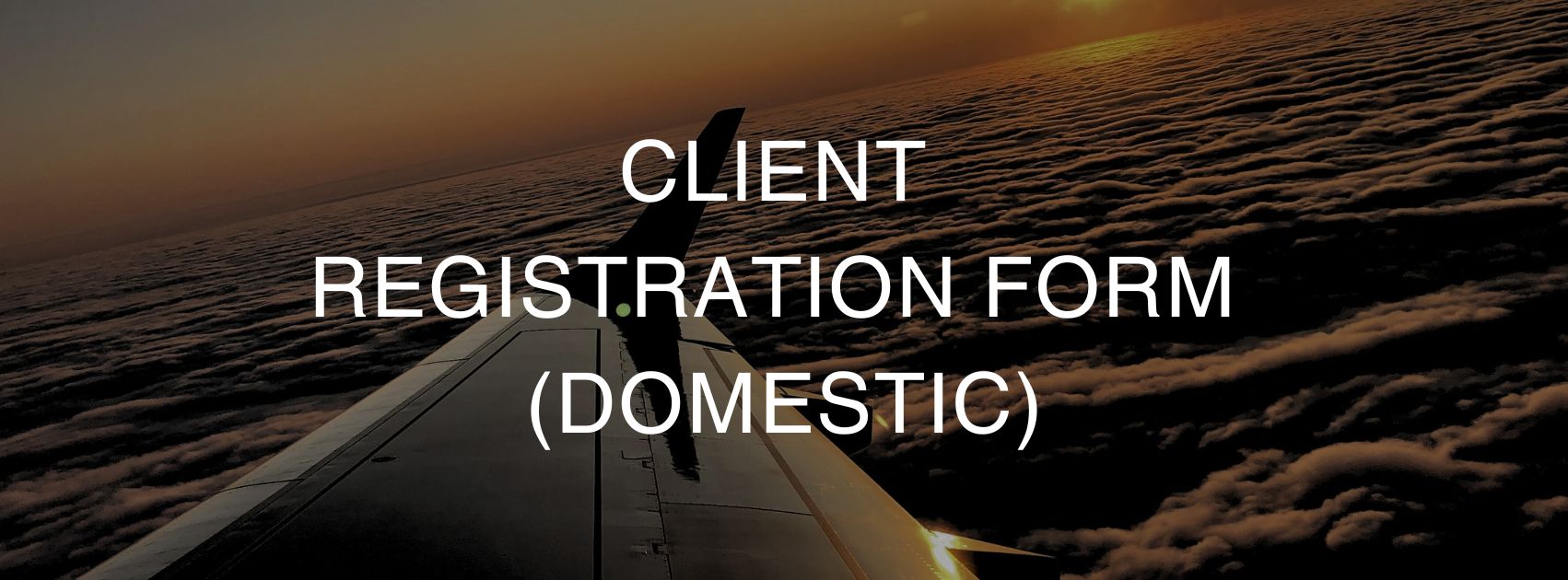 client registration form domestic