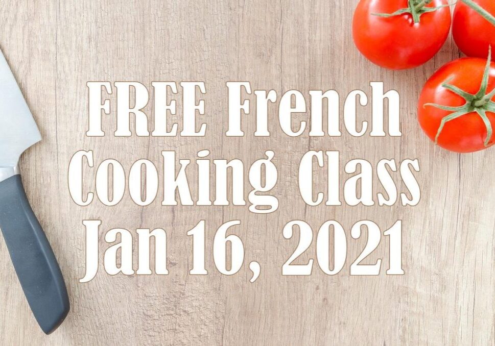 FREE French Online Cooking Class - 1/16